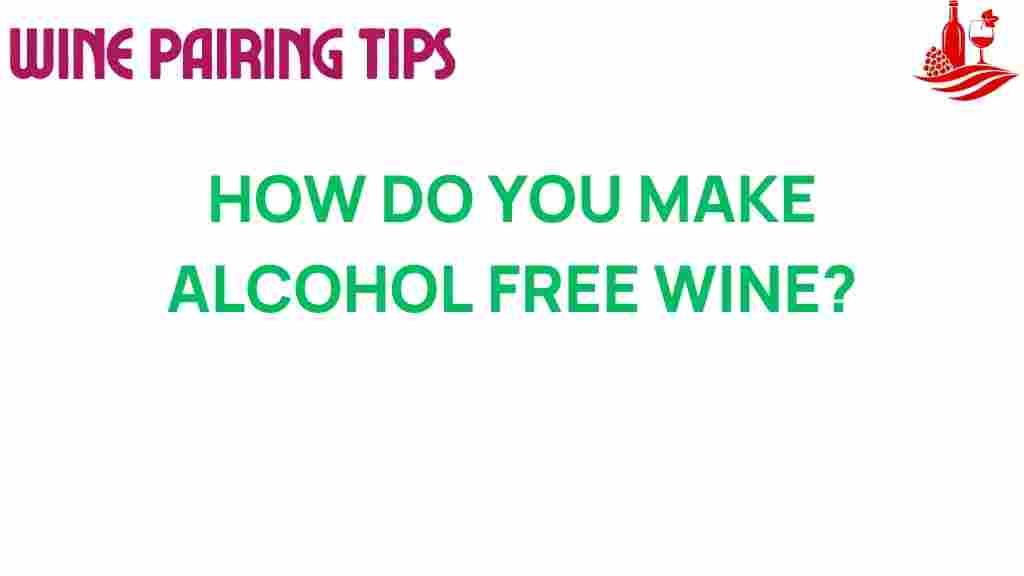 alcohol-free-wine-making-secrets