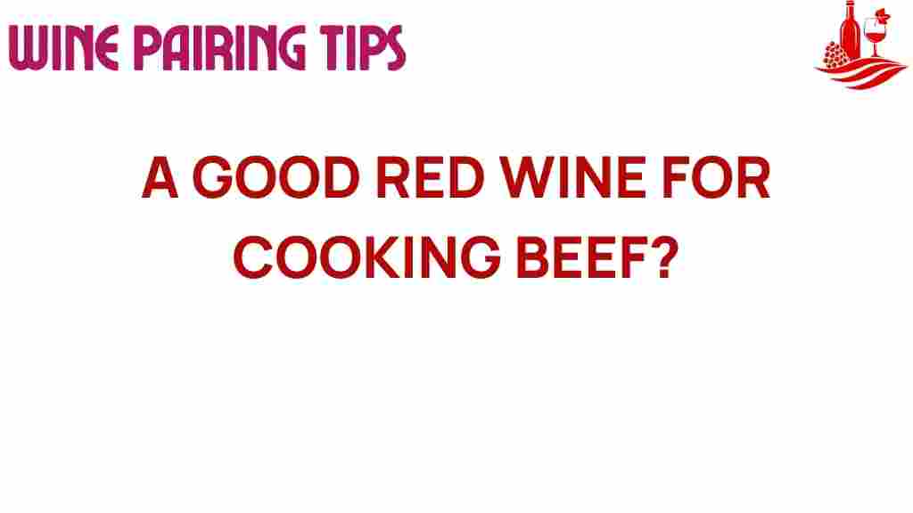 best-red-wine-cooking-beef