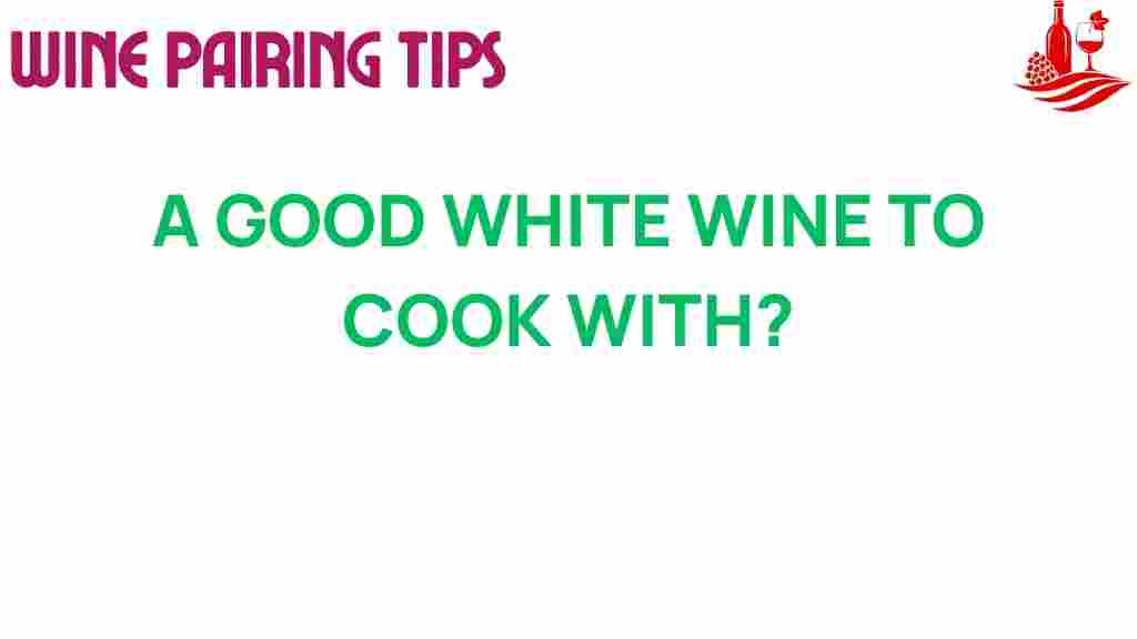 best-white-wine-cooking