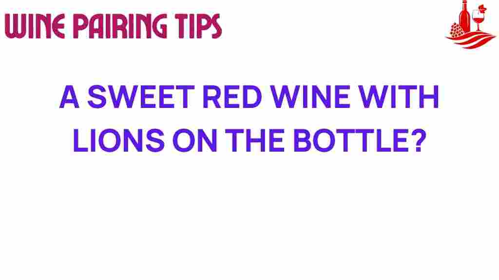 sweet-red-wine-lions-bottle