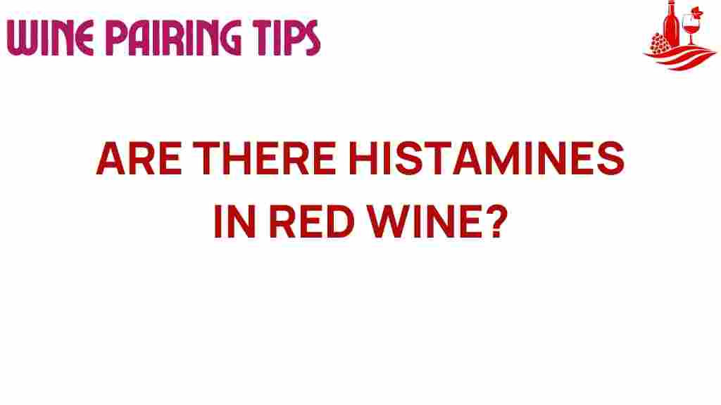 histamines-in-red-wine