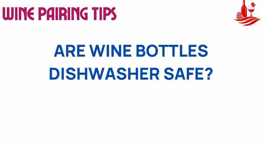wine-bottles-dishwasher-safe