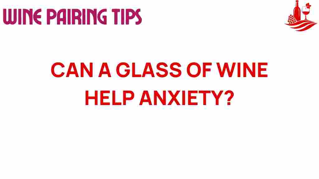 can-wine-help-anxiety