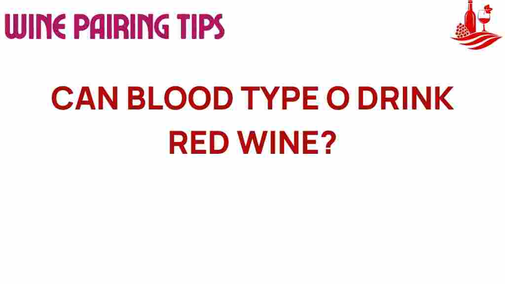 blood-type-o-drink-red-wine