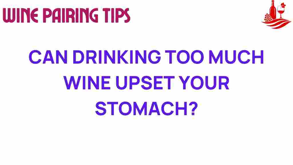 can-wine-consumption-upset-your-stomach