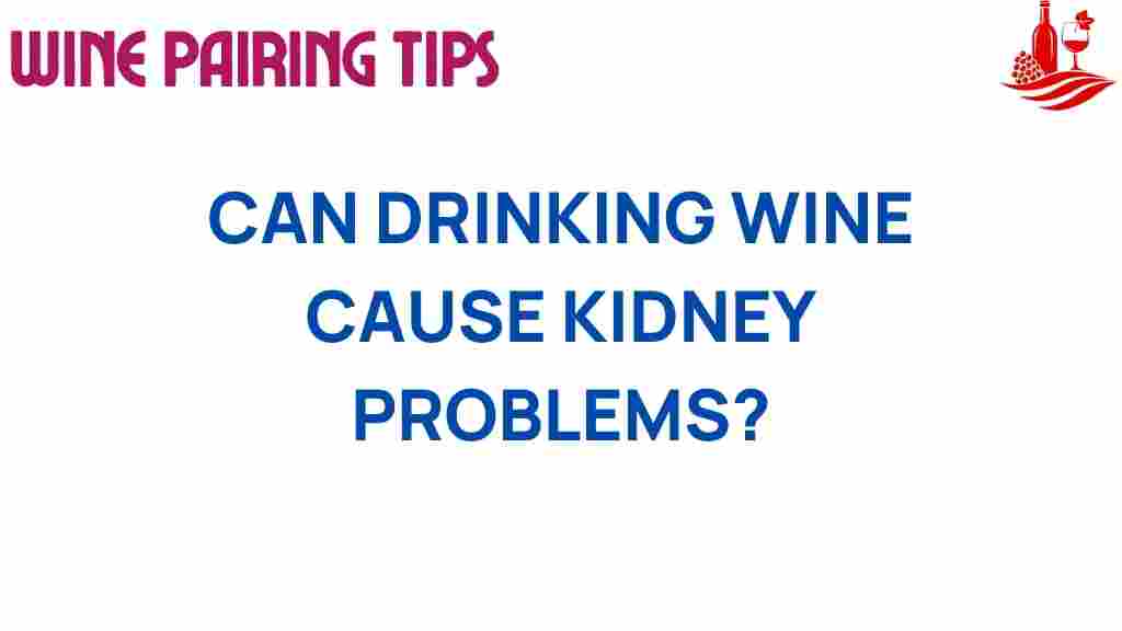 drinking-wine-kidney-problems