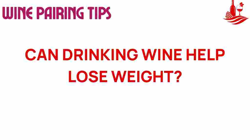 can-drinking-wine-help-lose-weight