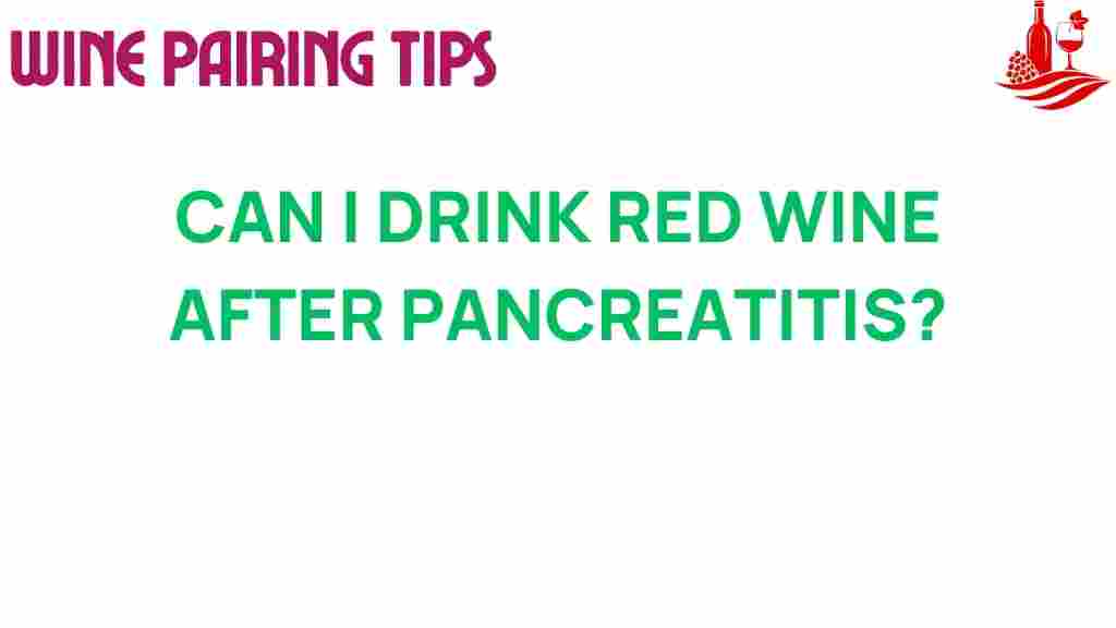 red-wine-after-pancreatitis