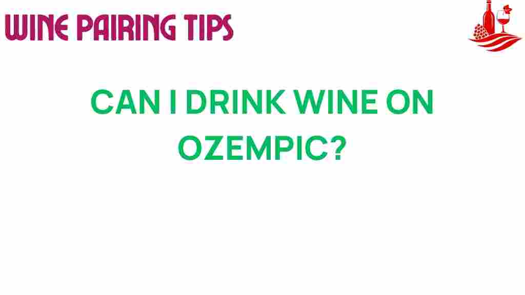 ozempic-wine-compatibility