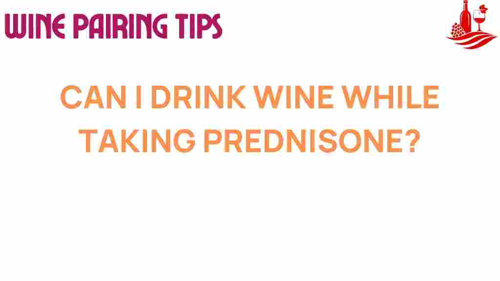 wine-prednisone-safety