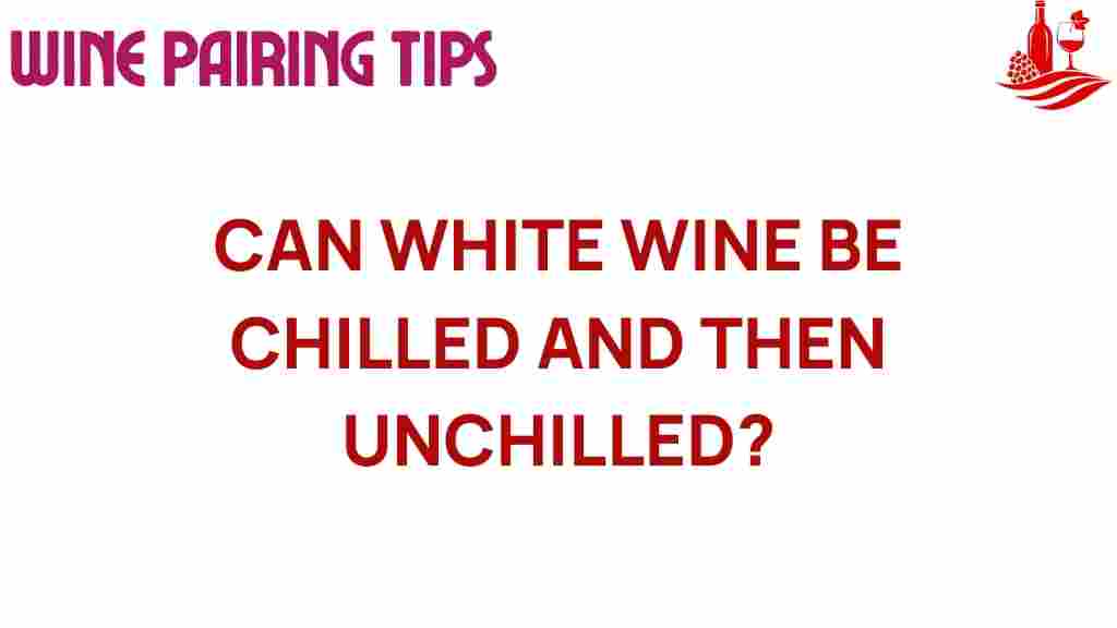 white-wine-chilling-un chilling