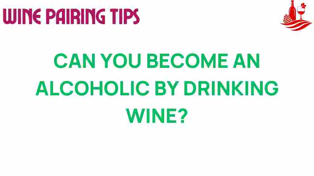 wine-consumption-lead-to-alcoholism