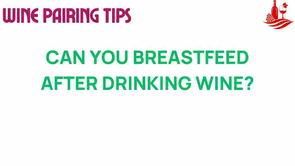 breastfeeding-after-drinking-wine