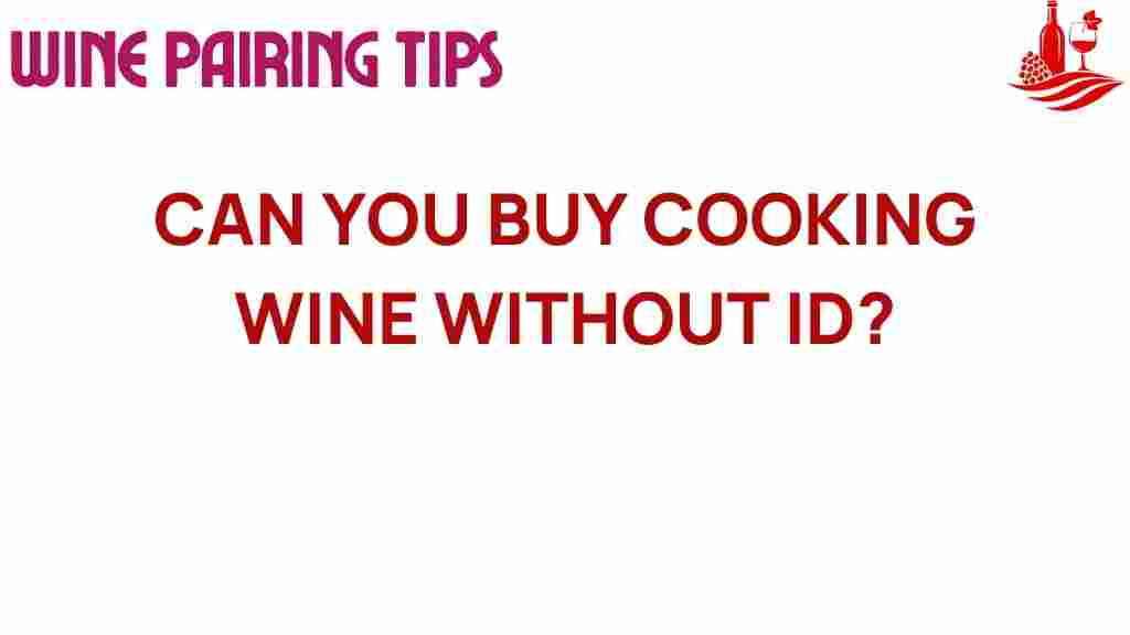 cooking-wine-buy-without-id