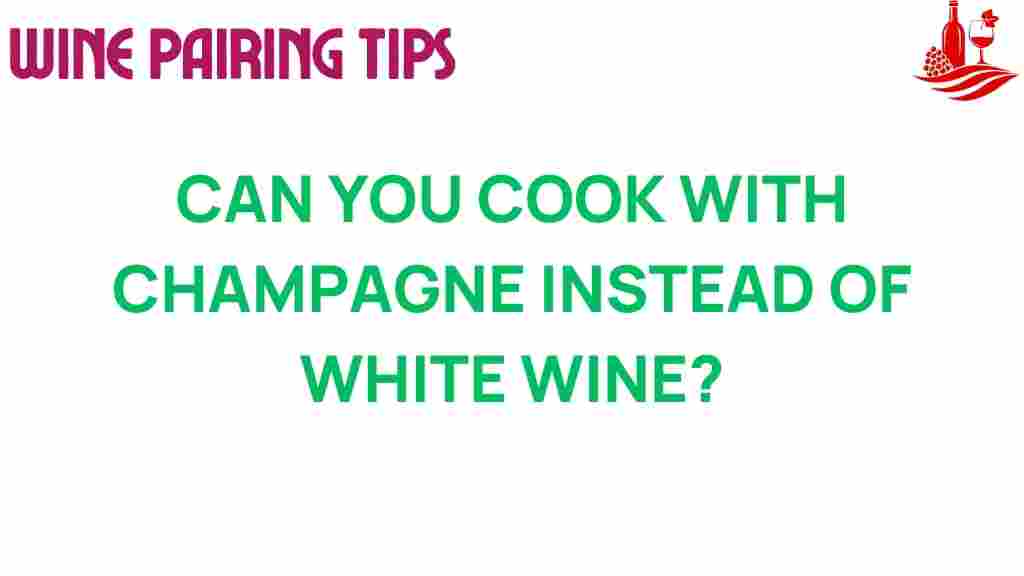 can-champagne-replace-white-wine