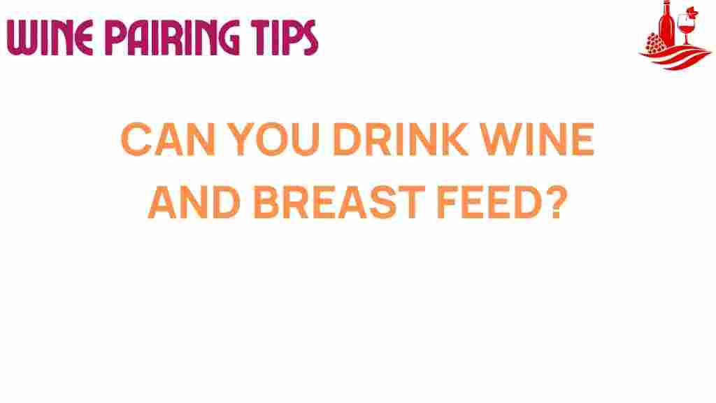 wine-breastfeeding-truth