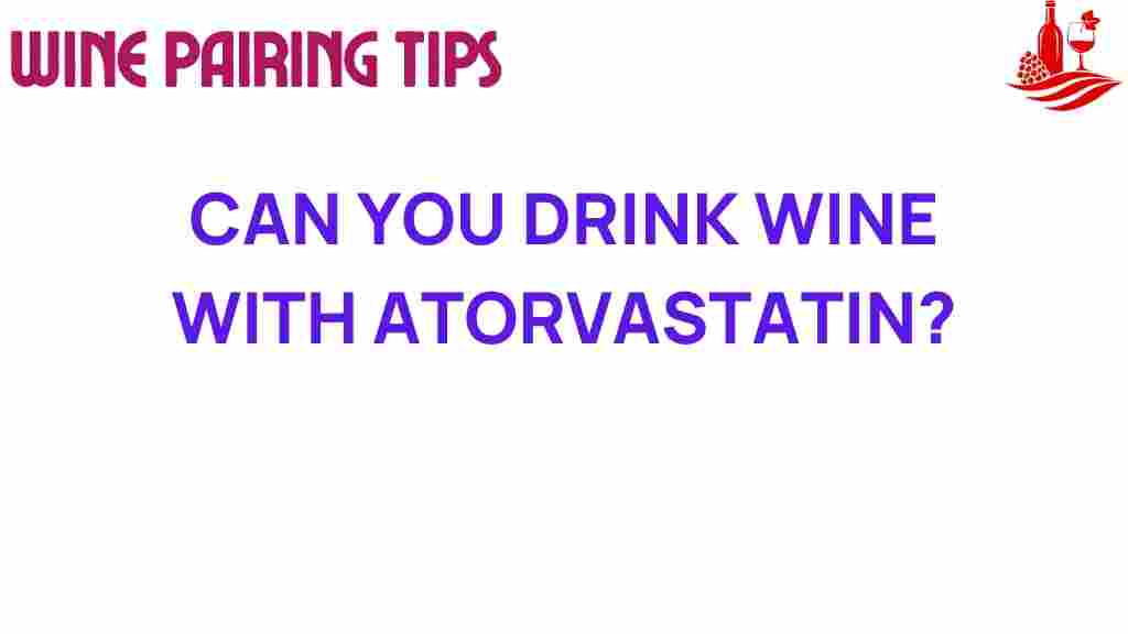 drink-wine-atorvastatin