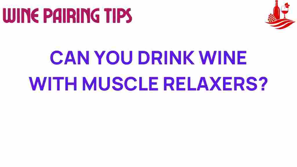 wine-muscle-relaxers
