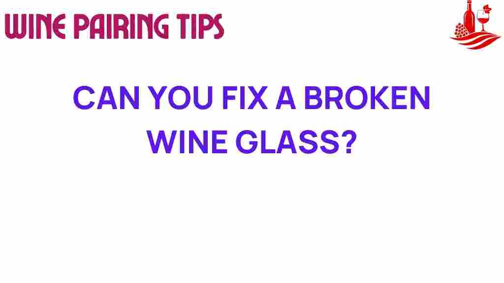 wine-glass-repair