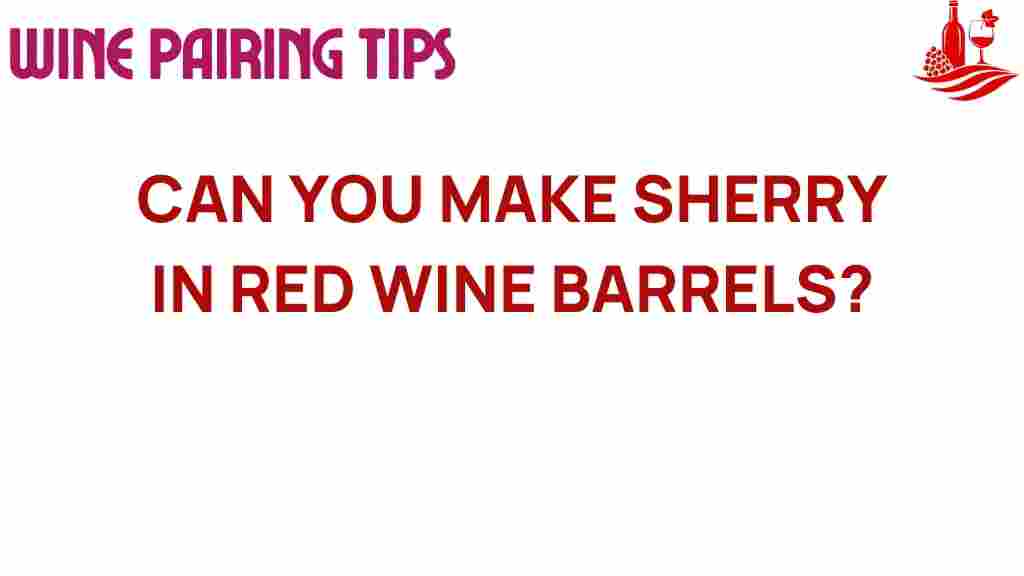 sherry-in-red-wine-barrels