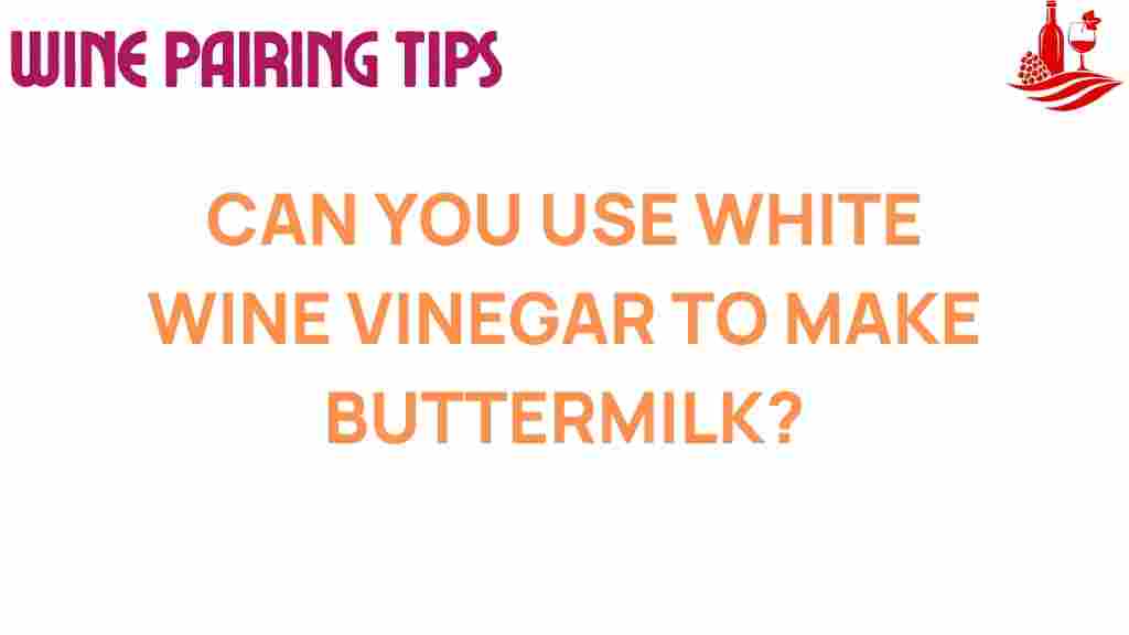 white-wine-vinegar-buttermilk