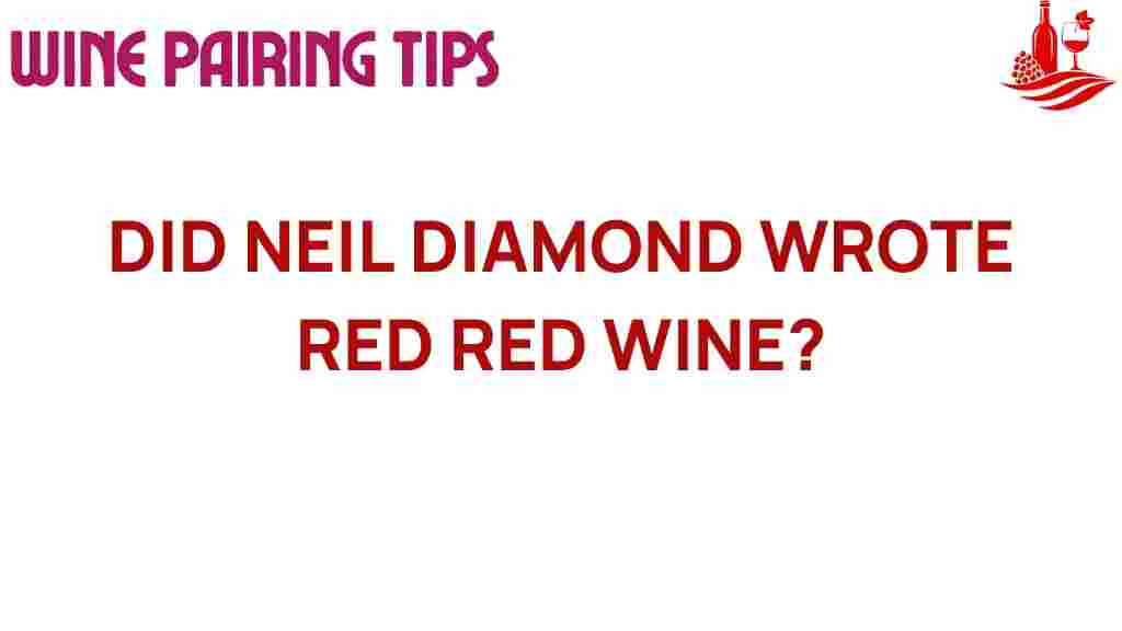 red-red-wine-neil-diamond