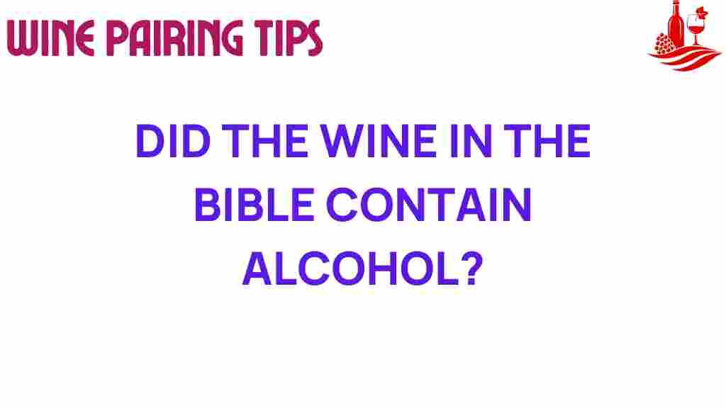 biblical-wine-alcohol-content