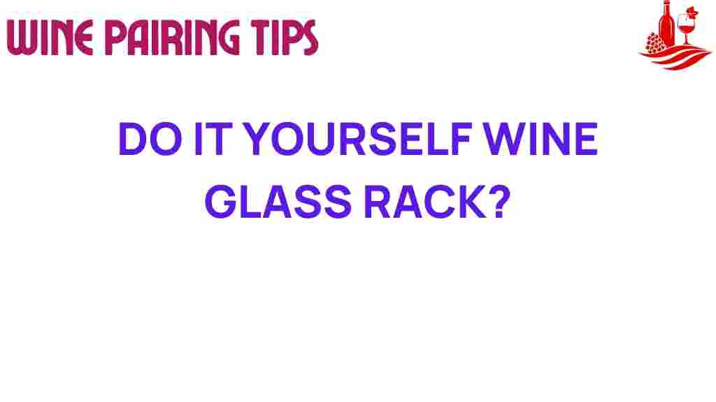 diy-wine-glass-rack