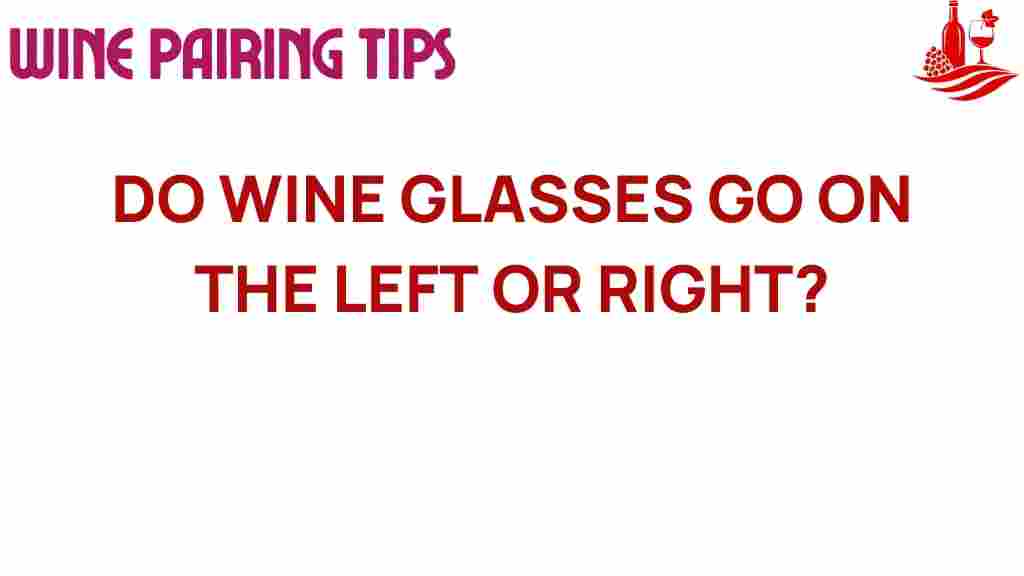 wine-glasses-left-or-right