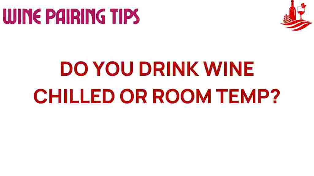 wine-temperature-debate