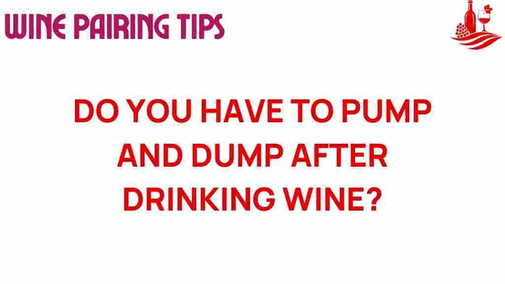 pumping-and-dumping-after-wine