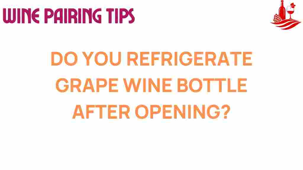 refrigerate-opened-wine