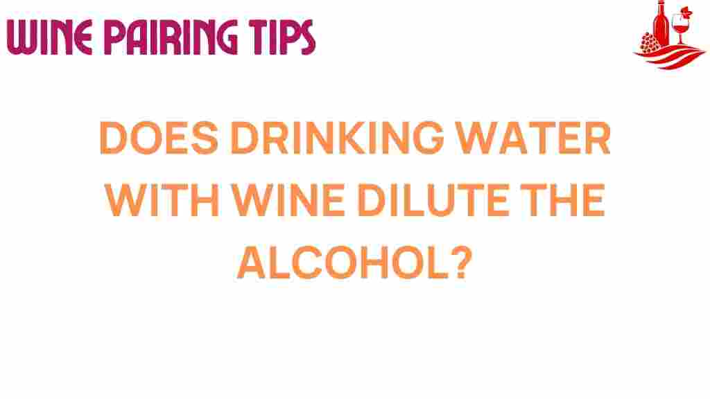 water-and-wine-dilute-alcohol