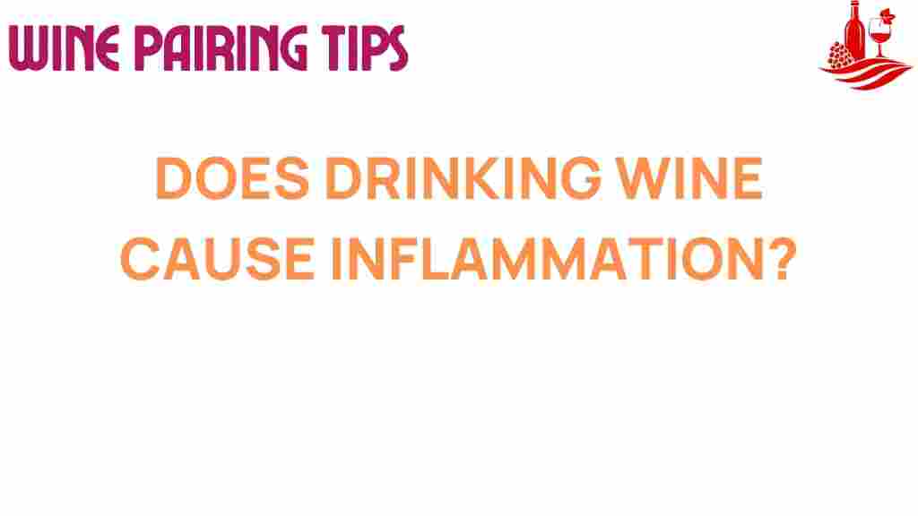 drinking-wine-cause-inflammation