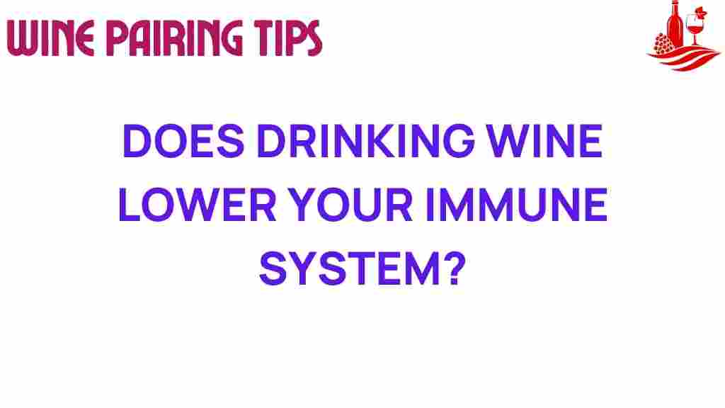 drinking-wine-lower-immune-system