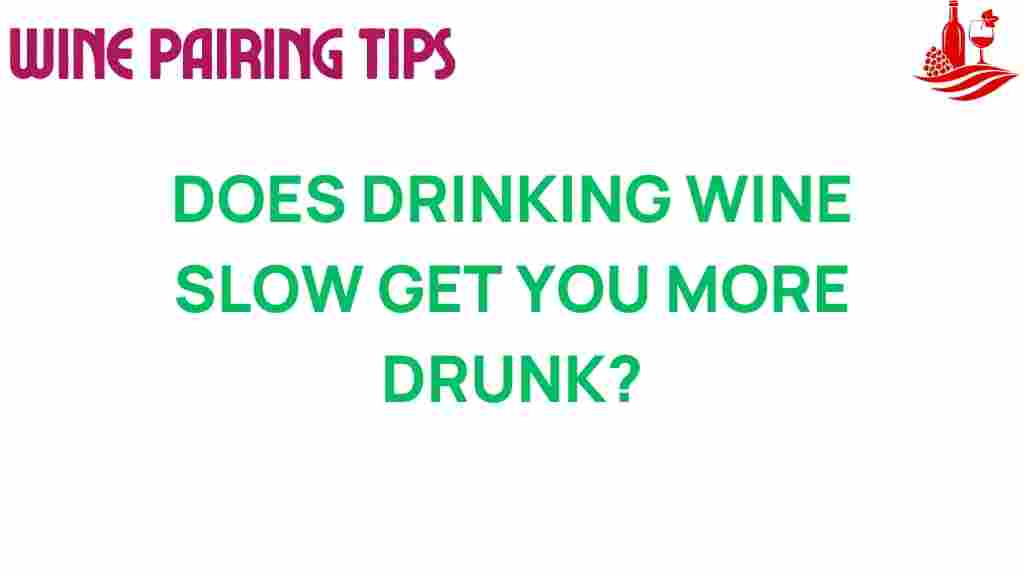 drinking-wine-slowly-intoxication