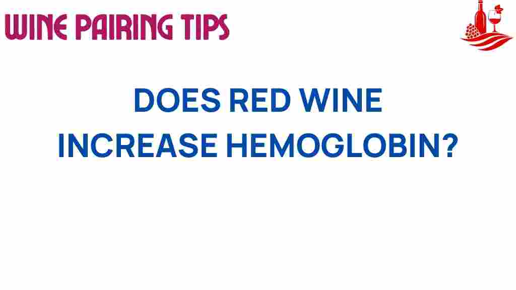 red-wine-hemoglobin-connection