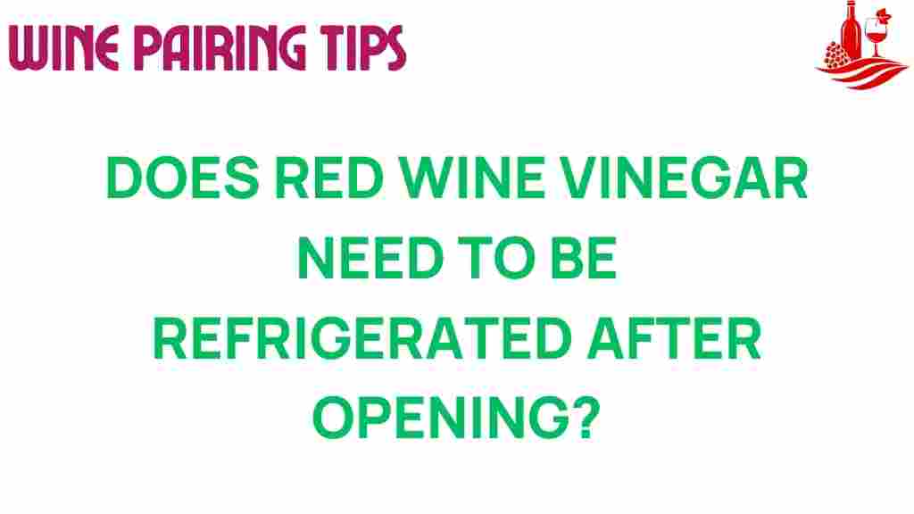 red-wine-vinegar-refrigeration