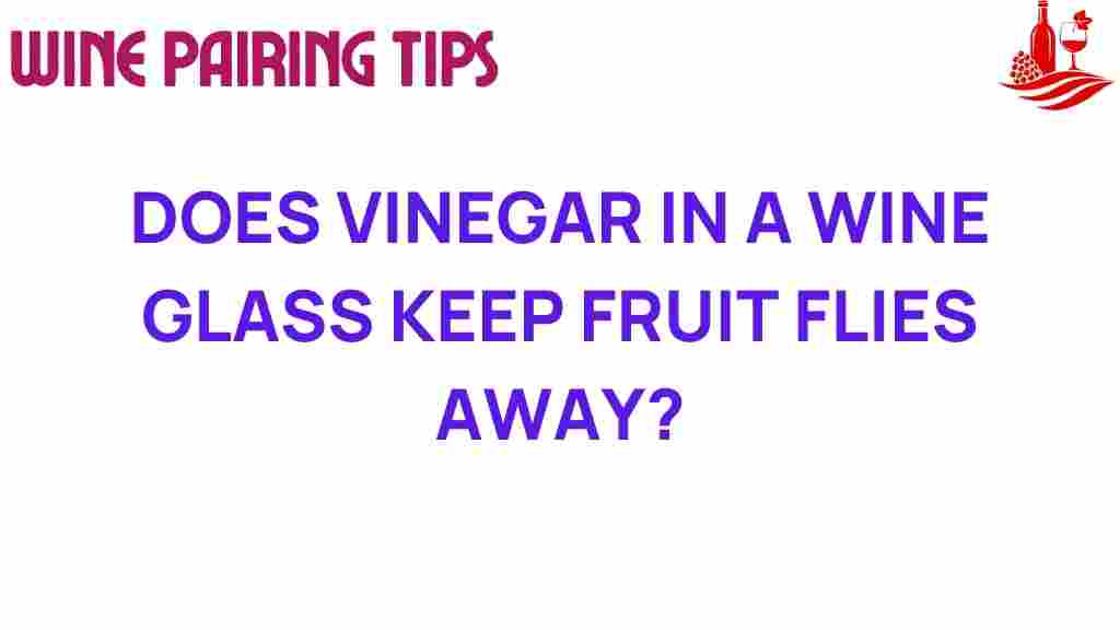 vinegar-fruit-flies-wine-glass