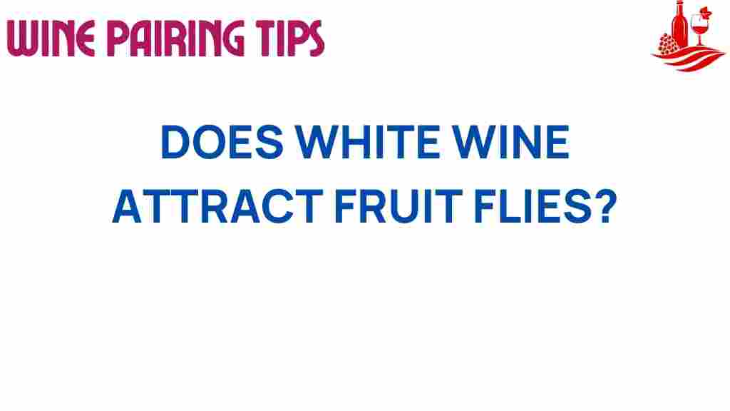 white-wine-fruit-flies