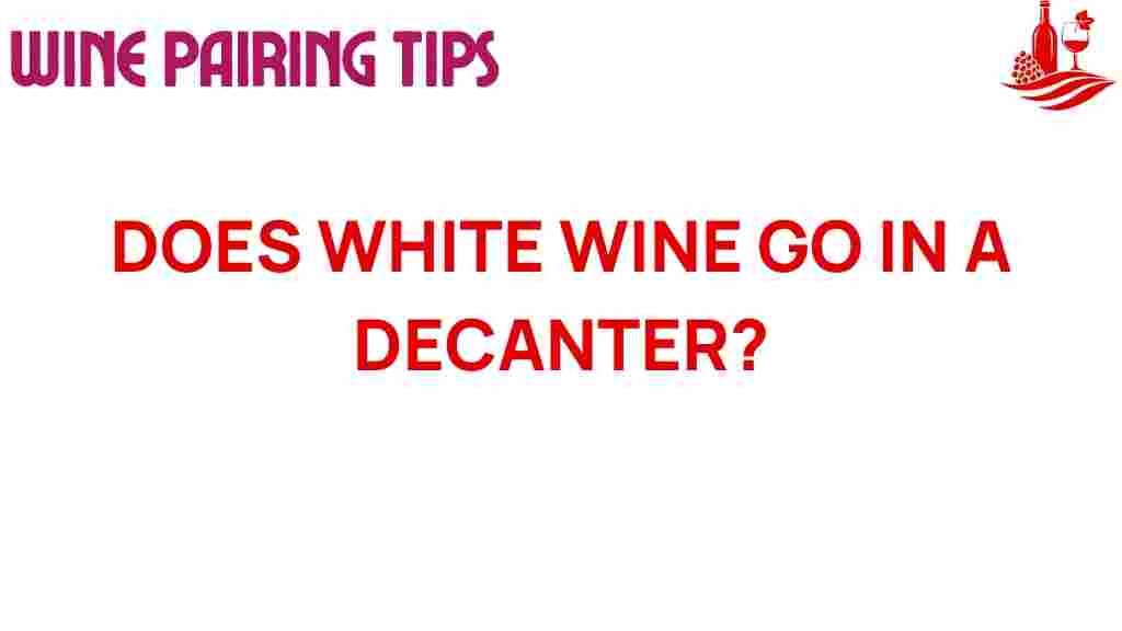decanting-white-wine-benefits