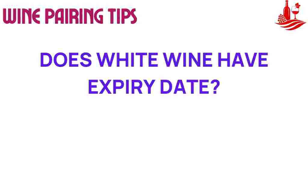 white-wine-expiration-truth