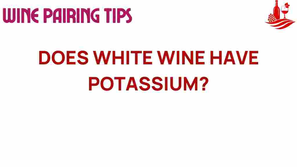 white-wine-potassium-content