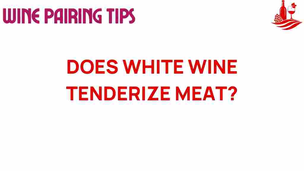 white-wine-tenderize-meat