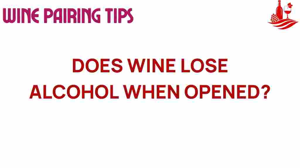 wine-alcohol-loss-opened