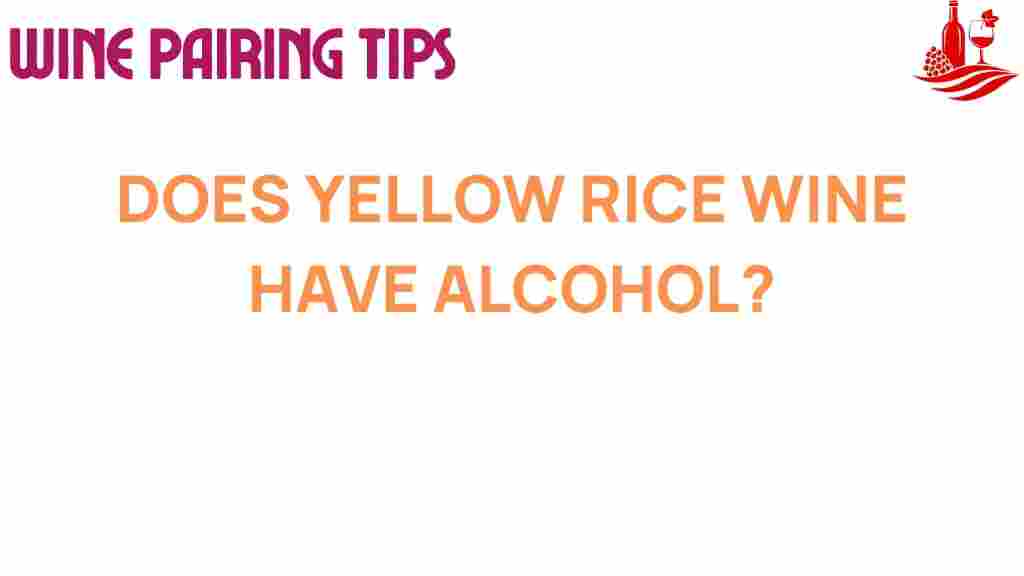 yellow-rice-wine-alcohol