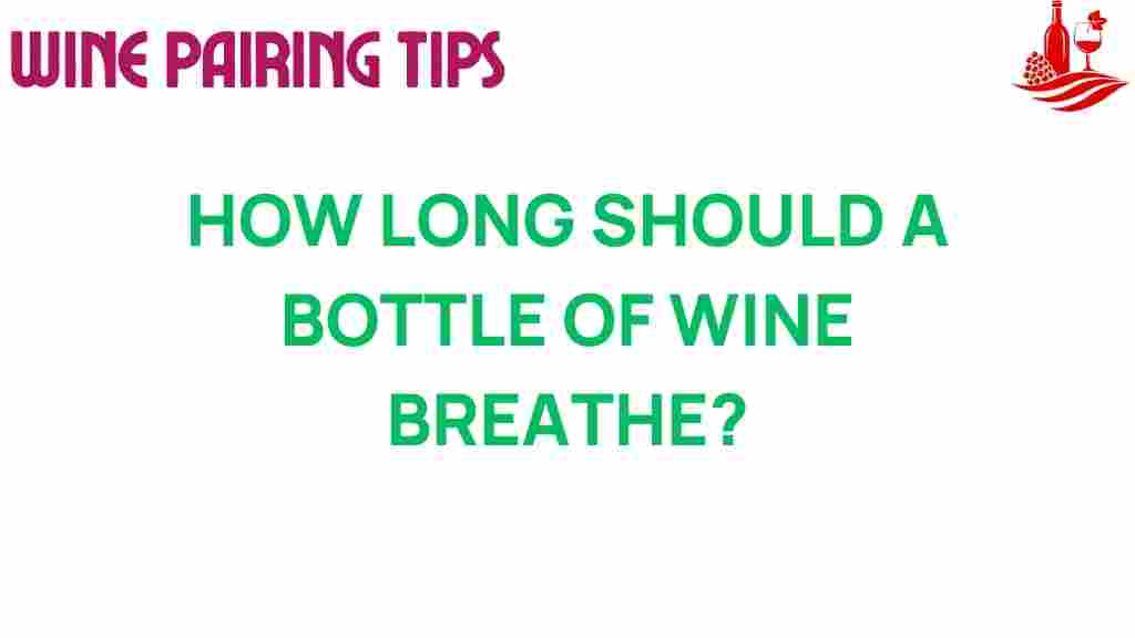 wine-breathing-how-long