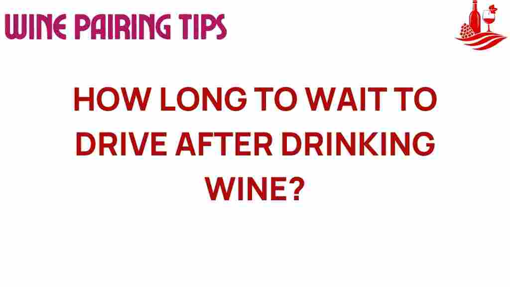 wine-driving-wait-time