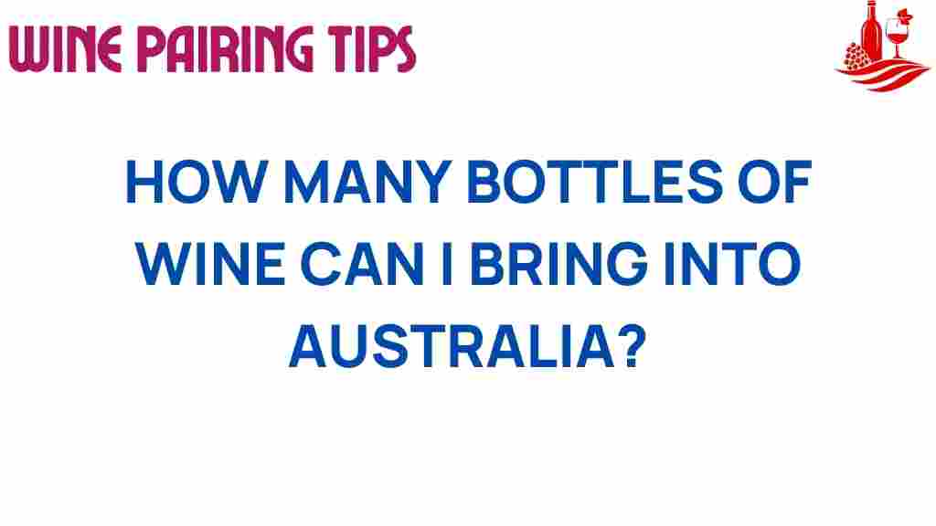 wine-import-limits-australia