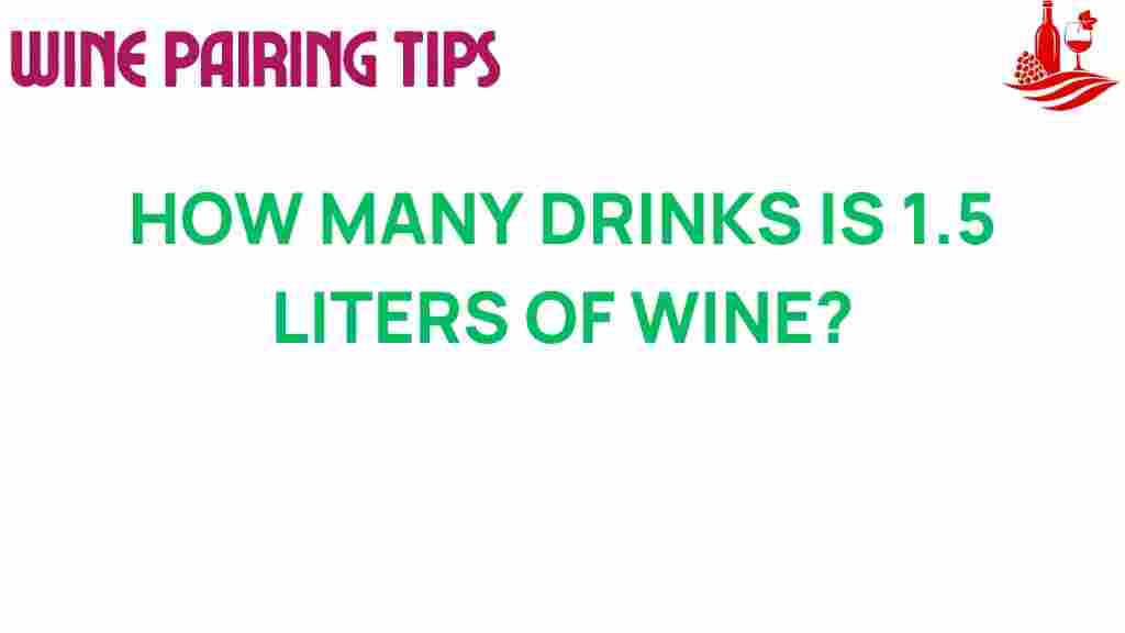 wine-servings-1-5-liters